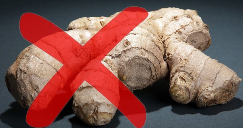 AVOID Ginger if You Have THESE Problems