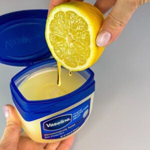 Mix Vaseline with Lemon and You Will Be Shocked! If Only I Had Known About This Earlier!